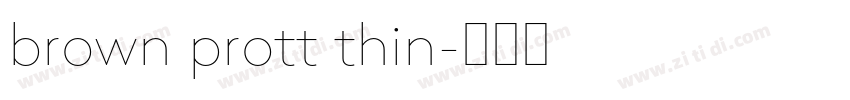 brown prott thin字体转换